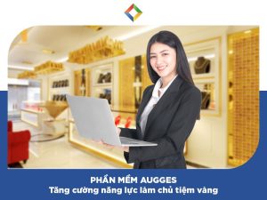 phần mềm quản lý cửa hàng vàng bạc