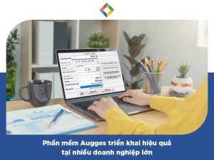 hướng dẫn các tính năng tích hợp trên phần mềm quản lý doanh nghiệp sản xuất Augges