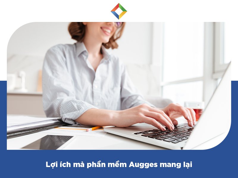 Hướng dẫn cách đăng ký và sử dụng phần mềm Augges thuận tiện nhất-1